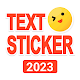 TextSticker 2023 WAStickerApps APK
