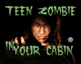 Teen Zombie in Your Cabin APK