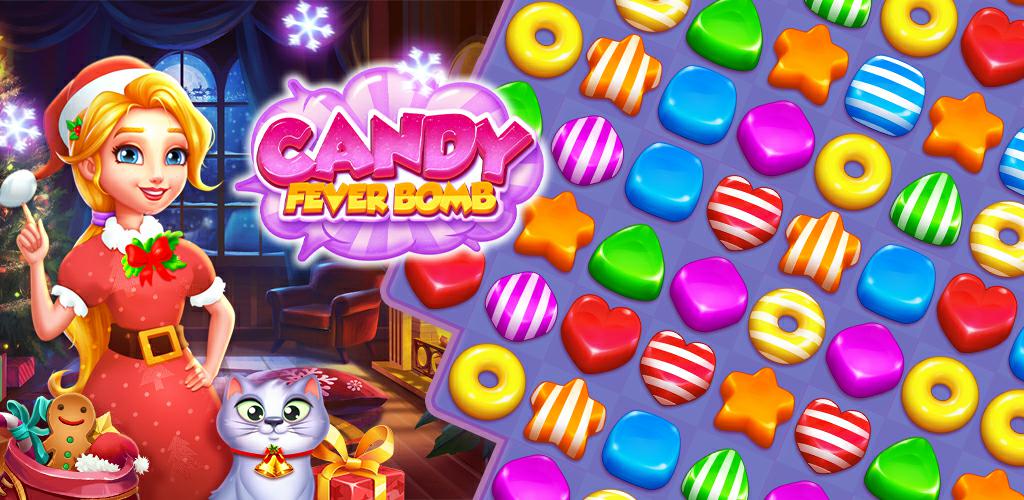 Candy Fever Bomb - Match 3 Screenshot 6