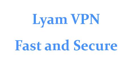 Lyam VPN - Secure VPN Proxy Screenshot 7