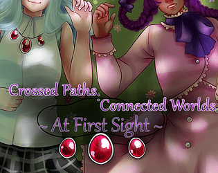 Crossed Paths:Connected Worlds ~At First Sight~ APK