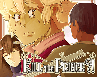 Kill the Prince?! Topic