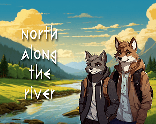 North Along The River - Demo Topic