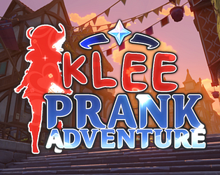 Klee Prank Adventure v1.15 Topic