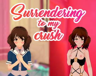 Surrendering to My Crush [1.12] APK