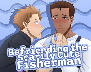 Befriending the Scarily Cute Fisherman - BL Topic