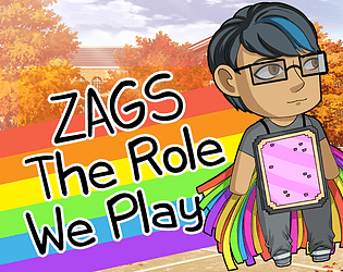 ZAGS: The Role We Play Topic