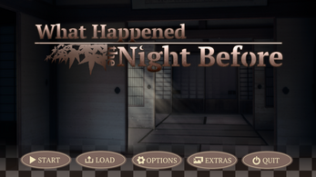 What Happened the Night Before Screenshot 1