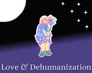 Love & Dehumanization Topic