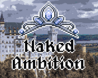 Naked Ambition Topic