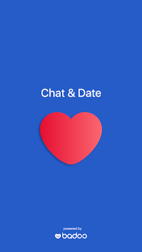 Chat & Date: Hẹn hò và kết bạn Screenshot 1