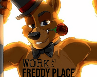 Work At A Freddy Place Topic