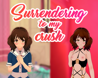 Surrendering to My Crush [1.13] Topic