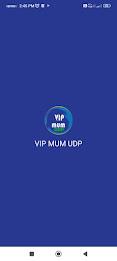 VIP MUM UDP VPN Screenshot 1