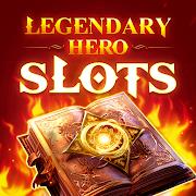 Legendary Hero Slots - Casino Mod APK