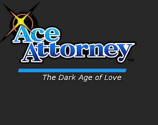 Ace Attorney: The Dark Age of Love Topic