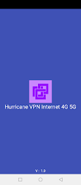 Hurricane VPN Internet 4G 5G Screenshot 1