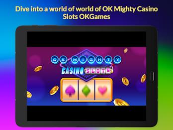 OK Mighty Casino Slots Screenshot 3