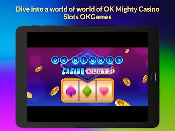 OK Mighty Casino Slots Screenshot 5