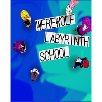 Werewolf Labyrinth School Topic