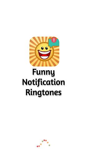 Funny Notification Ringtones Screenshot 1