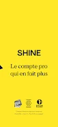 Shine - Compte pro en ligne Screenshot 2