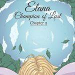 Elana Champion of Lust Chapter 2 Topic