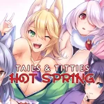 Tails & Titties Hot Spring Topic