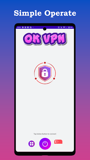 OK VPN - Stable & Safe Proxy Screenshot 1