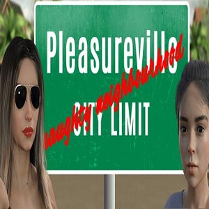 Pleasureville - Naughty Neighbourhood Topic