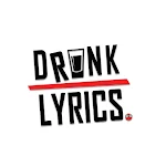 Drunk Lyrics APK