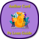 Get Loan on Aadhar Card Guide Topic