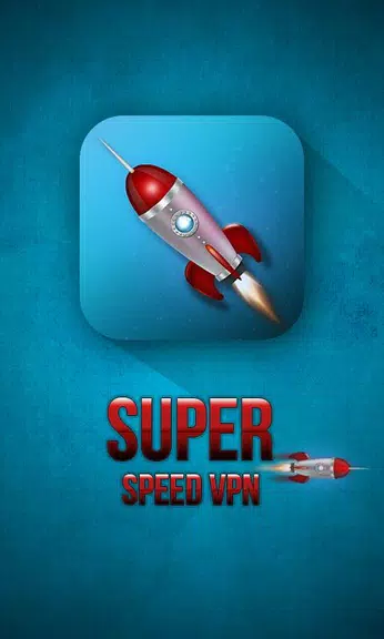 Super Rocket VPN-free Lite Hot VPN Proxy 2019 Screenshot 1