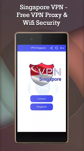 Singapore VPN - Free VPN Proxy & Wifi Security Screenshot 1