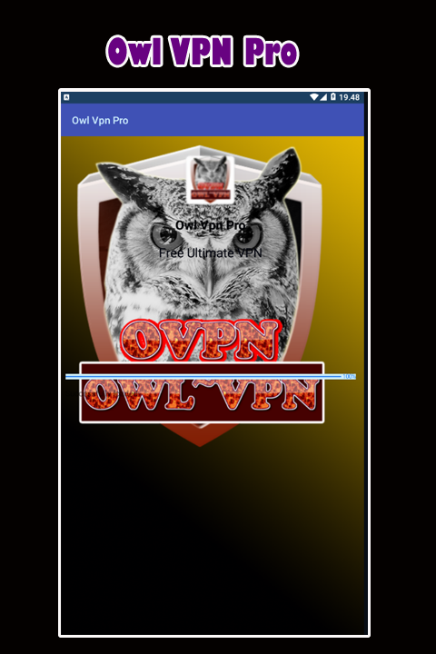 Owl VPN Pro Unlimited - Super Fast Internet Access Screenshot 1