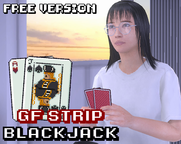 GF Strip Blackjack - Shizuka Free Version Topic